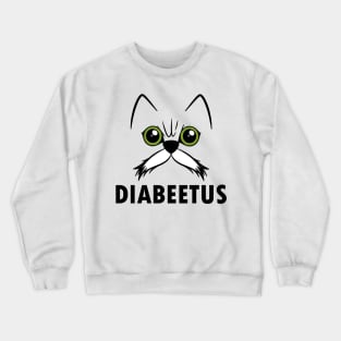 diabeetus cat Crewneck Sweatshirt